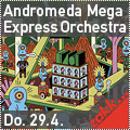 Andromeda Mega Express Orchestra live Zakk Duesseldorf