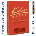 Kir Royal (Jubil&auml;ums-Edition, 3 DVDs + Audio-CD)